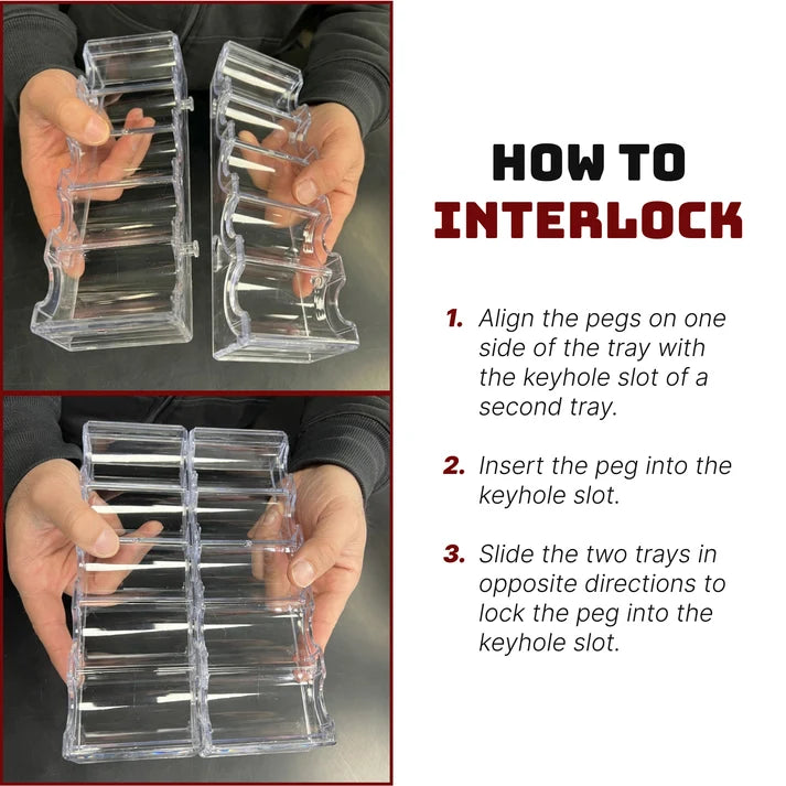 Directions on how to interlock the 43 mm acrylic chip tray